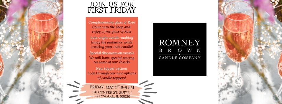 First Friday at Romney Brown Candle Company in Downtown Grayslake